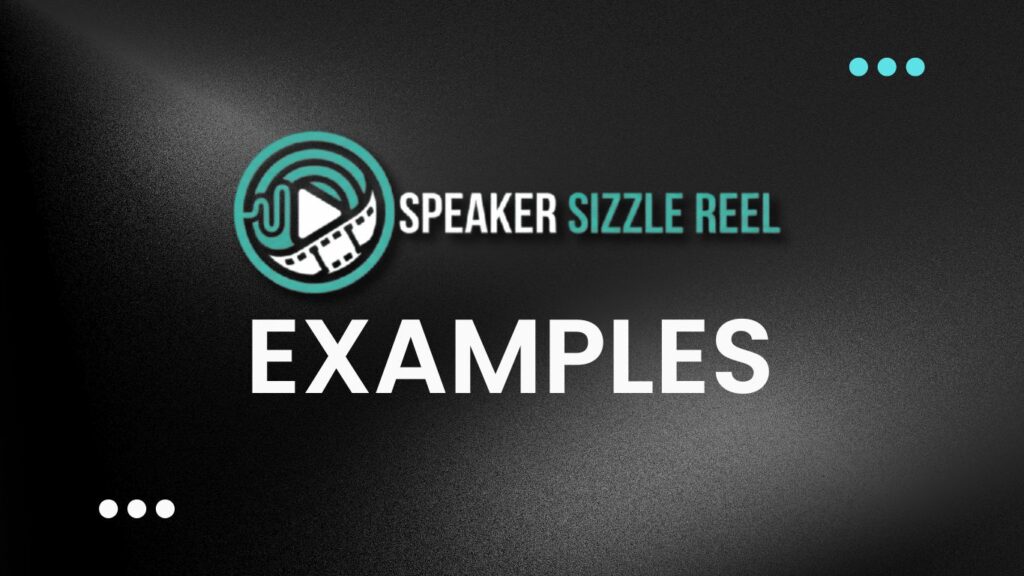speaker-reel-examples Speaker Sizzle Reel examples title card